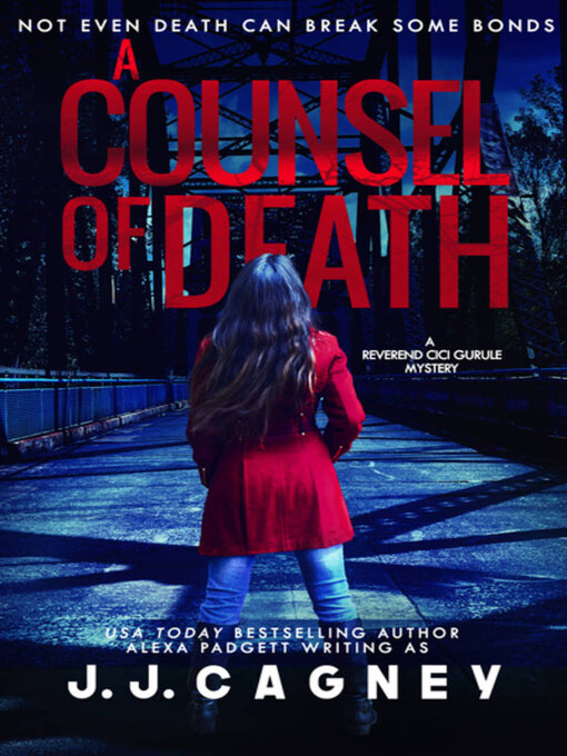 Title details for A Counsel of Death by Alexa Padgett - Available